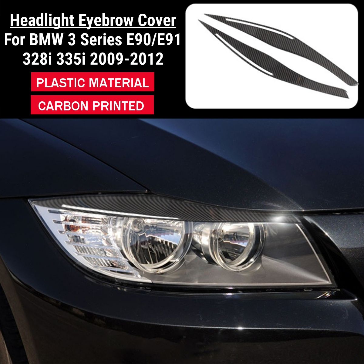 Headlight-Eyebrow-Eyelid-Cover-Carbon-Printed-Pair-For-BMW-E90-E91-M3-328i-335i-2009-2012-1740020