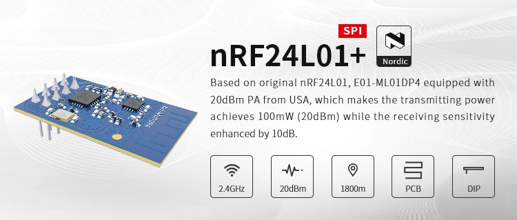 Ebytereg-E01-ML01DP4-24GHz-nRF24L01P-SPI-Interface-20dBm-24G-nRF24L01-PA-LNA-PCB-Antenna-RF-Transcei-1680596